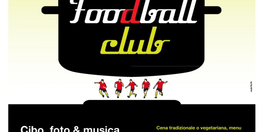 28 marzo, Bologna: serata FoodBall Club!